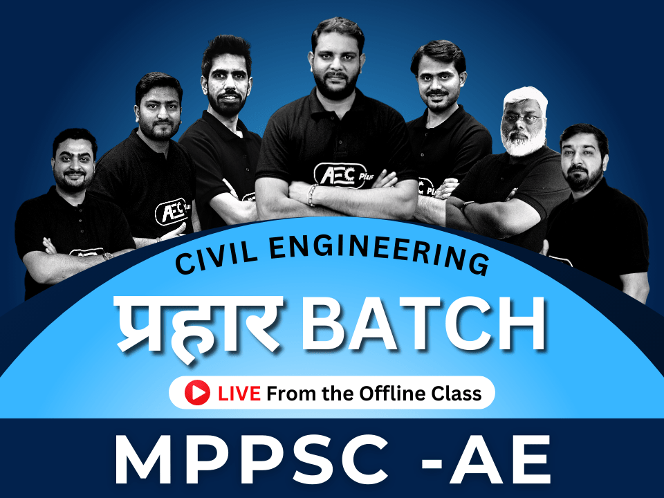 Prahar Batch MPPSC - AE 2023 - For Civil Engineering's image